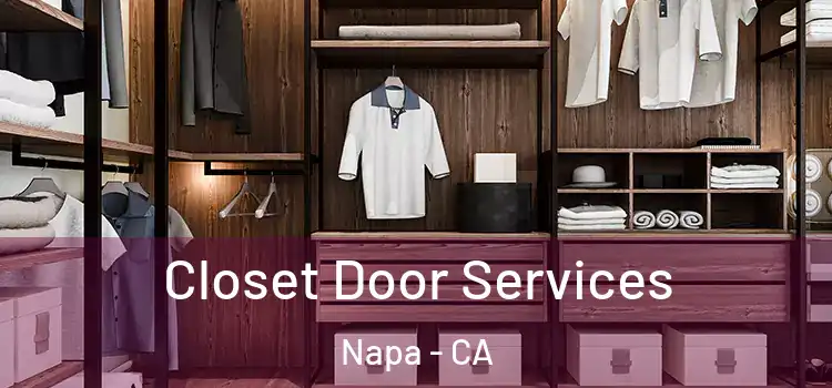  Closet Door Services Napa - CA
